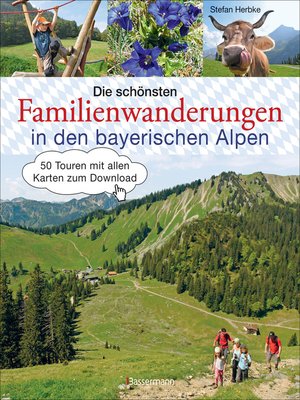 cover image of Die schönsten Familienwanderungen in den bayerischen Alpen